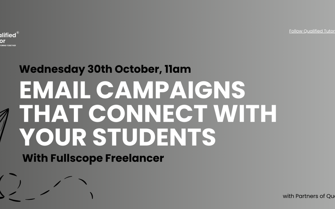 How to Use Email Campaigns to Connect with Your Students as a Tutor